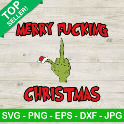 Merry fucking christmas grinch hand SVG