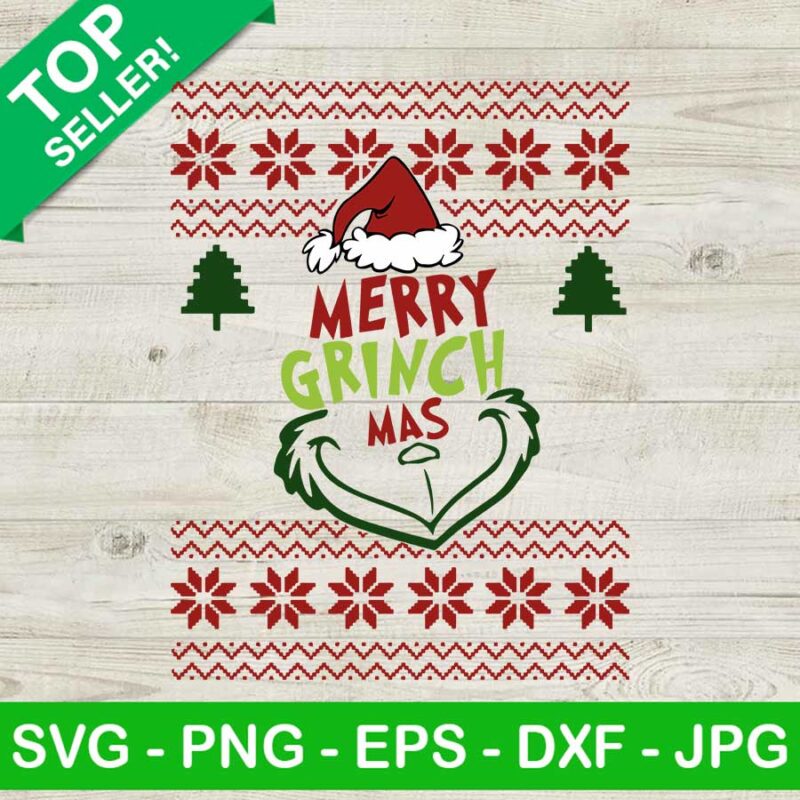 Merry Grinchmas Ugly Sweater SVG, Grinch Ugly Sweater SVG, Grinchmas ...