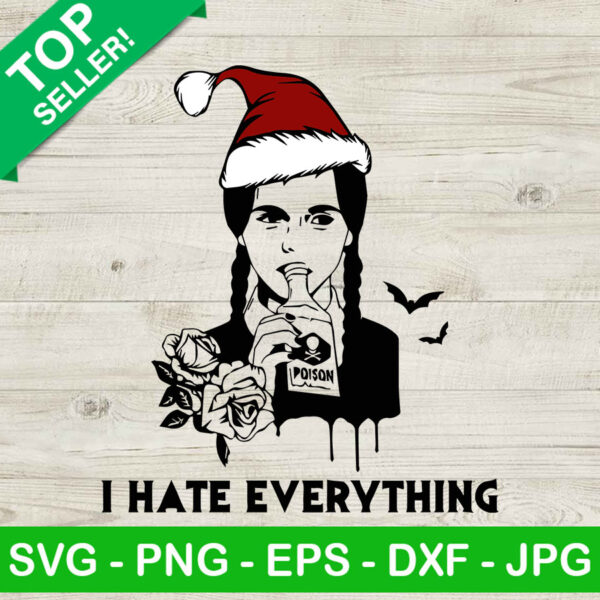 I hate everything wednesday addams SVG
