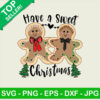 Have A Sweet Christmas Gingerbread Man Png