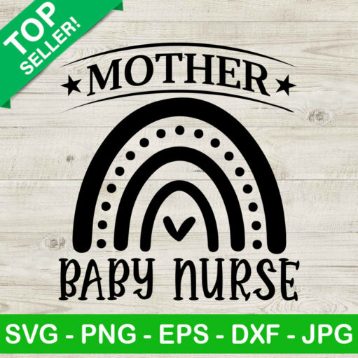 Mother Baby Nurse SVG