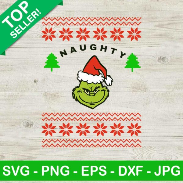 Grinch naughty ugly sweater SVG