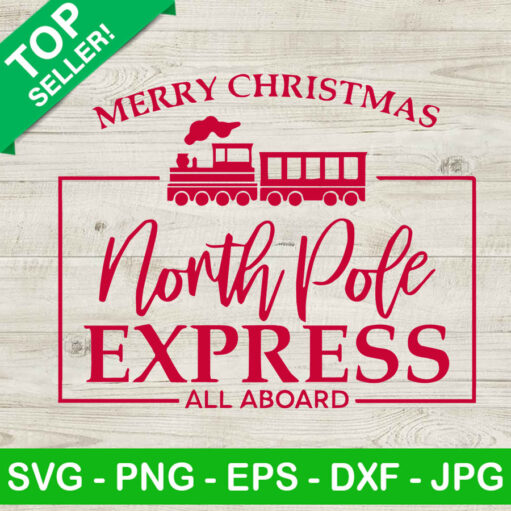 North Pole Express All Aboard Svg