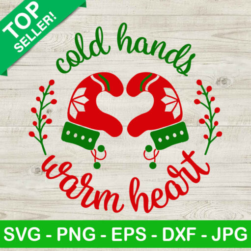 Cold Hands Warm Heart SVG