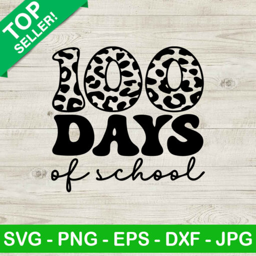 100 Days Of School Svg Cut File