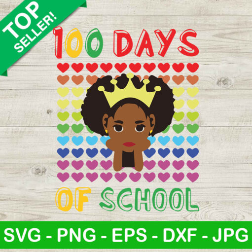 Black Girl 100 Days Of School SVG