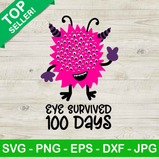 Eye Survived 100 Days Of School Svg