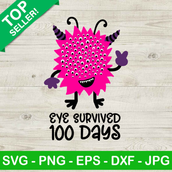 Eye survived 100 days of school svg