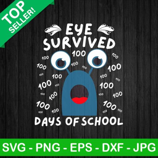 Eye Survived 100 Days of school Monster university SVG