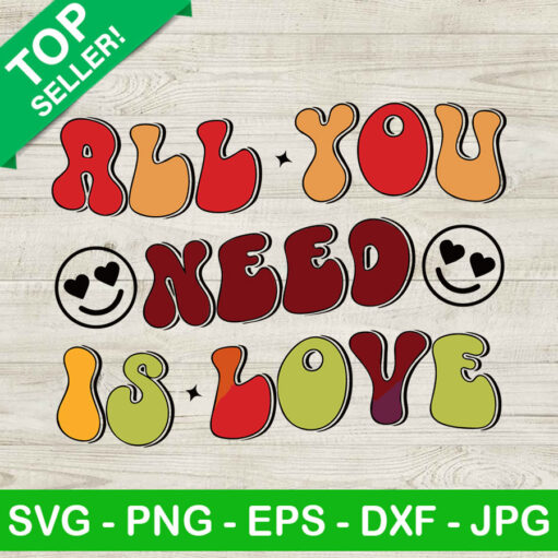All You Need Is Love Svg