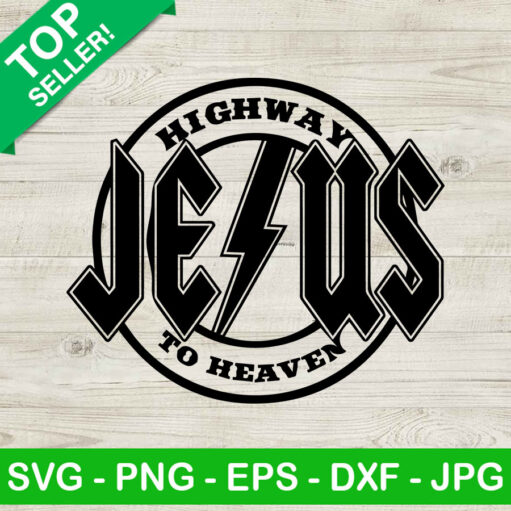 Jesus Highway To Heaven Svg