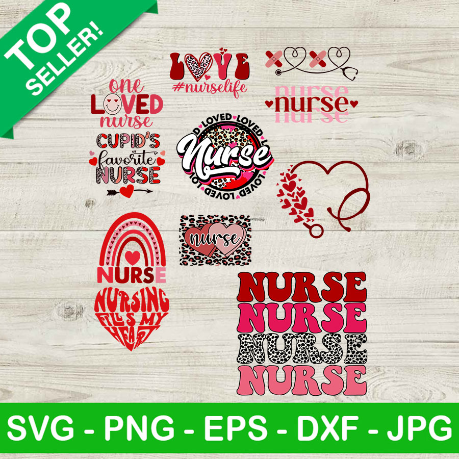 Nurse valentine bundle SVG, Valentine's day SVG, Nurse love SVG