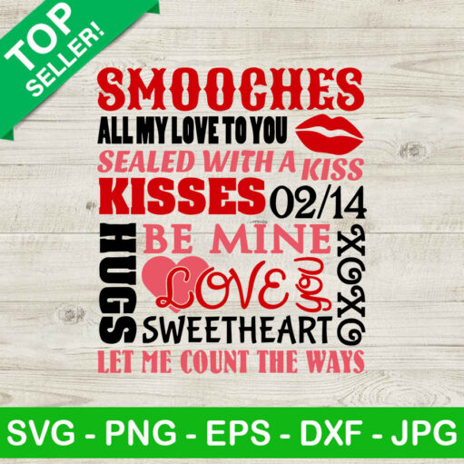 Smooches valentine SVG