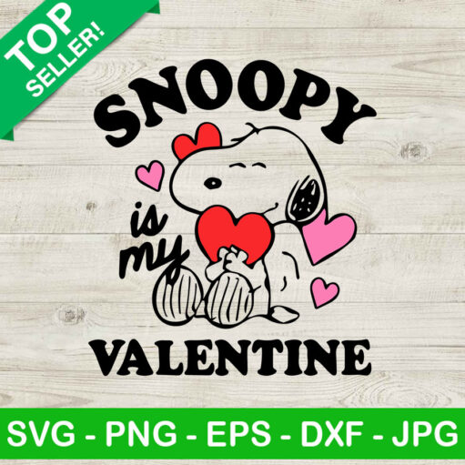 Snoopy Is My Valentine Svg