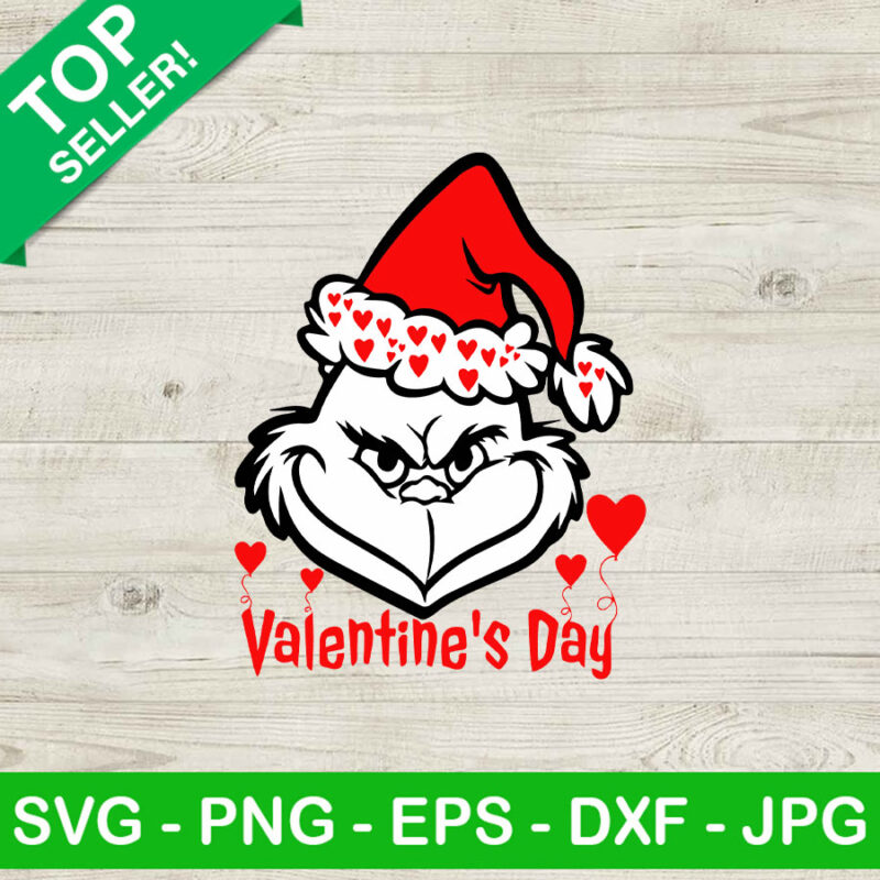 Valentine's day Grinch SVG, Grinch face SVG, Valentine day SVG