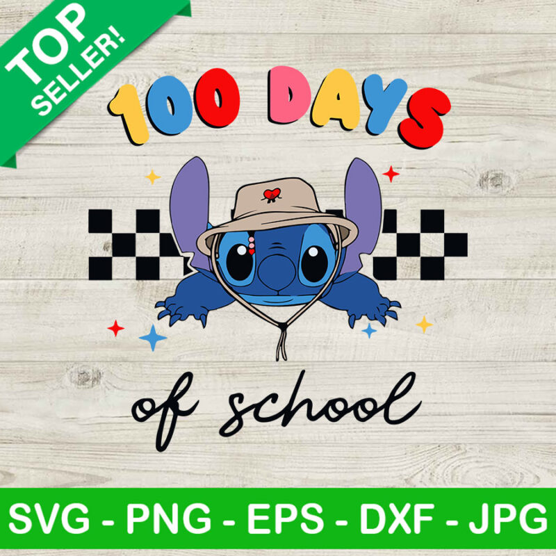 100 Days Of School Stitch SVG, Bad Bunny Stitch SVG, Stitch School SVG
