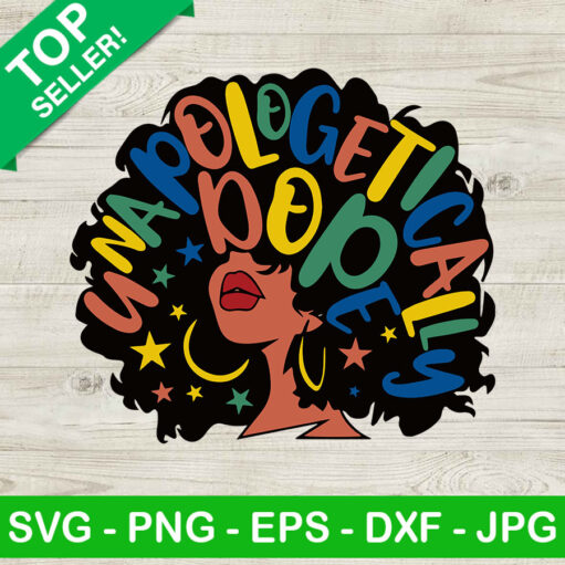 Afro Girl Unapologetically Dope Svg