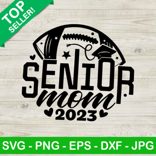 Senior Mom 2023 SVG