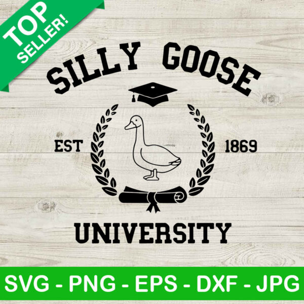 Silly goose university 1869 SVG