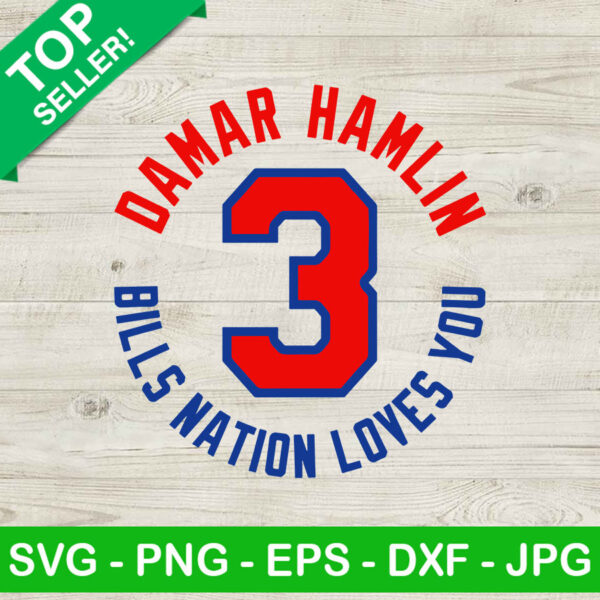 Damar Hamlin Bills nation loves you SVG