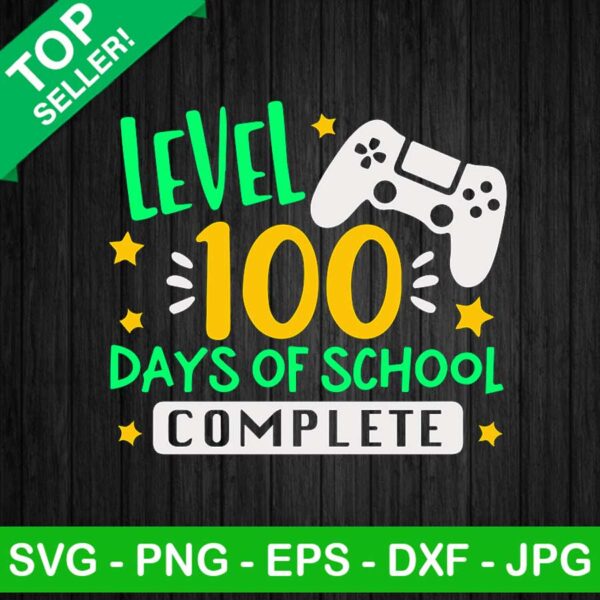 Level 100 days of school complete SVG