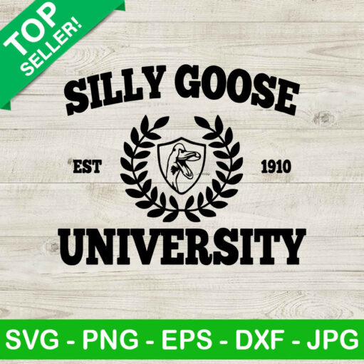 Silly Goose University Est 1910 Svg