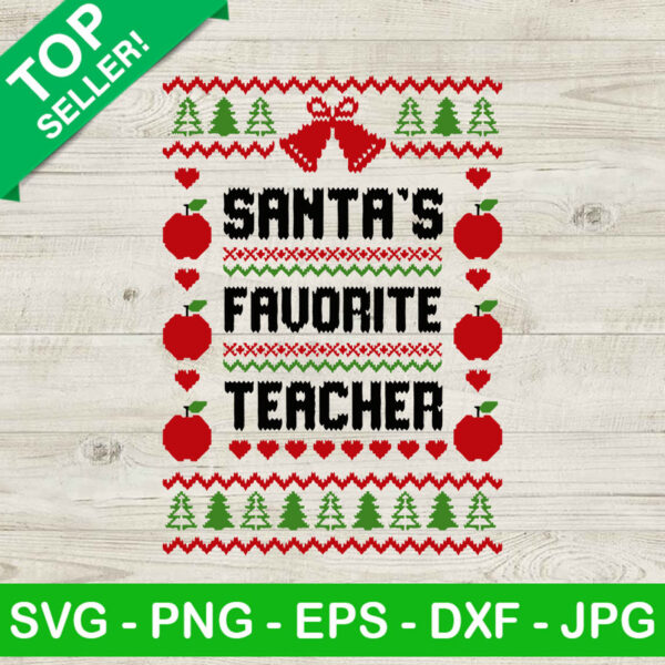 Santa's Favorite Teacher SVG