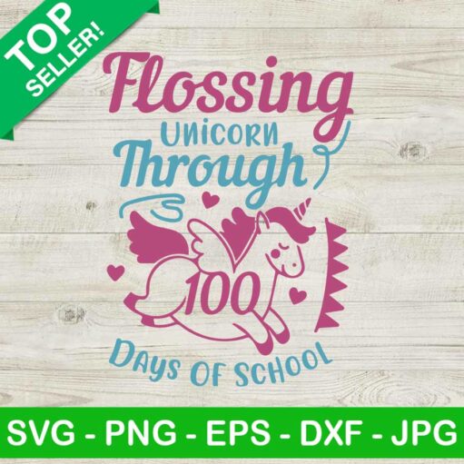 Flossing unicorn through 100 days of school SVG