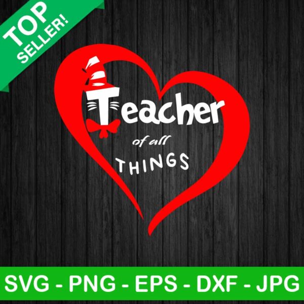 Teacher Of All Thing Svg