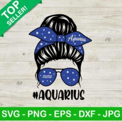 Aquarius Zodiac Sign SVG, Aquarius Messy Bun Girl SVG, Zodiac SVG