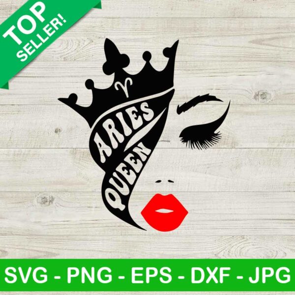 Aries Queen SVG, Aries Zodiac Sign SVG, Birthday Queen SVG