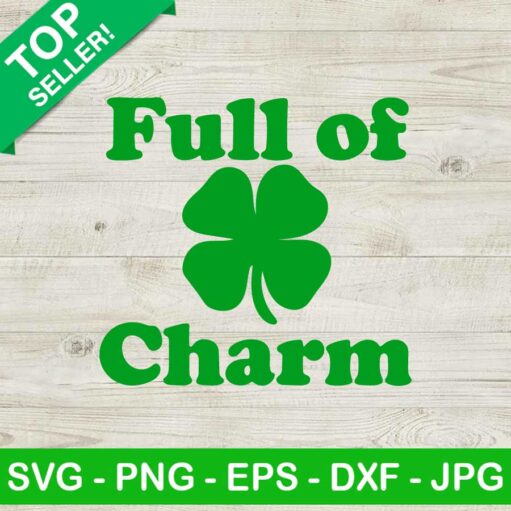 Full Of Charm Svg