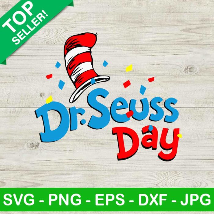 Dr Seuss Day SVG, Read Across America Day Svg, Dr Seuss Quotes SVG, Cat In The Hat SVG