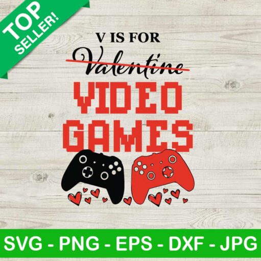 V Is For Video Games SVG
