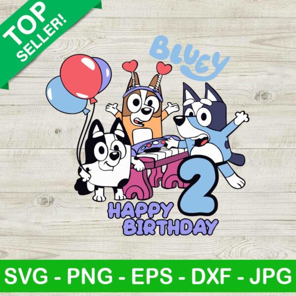 Bluey Happy Birthday SVG, Birthday Boy SVG, Birthday Girl SVG, Bluey Cartoon SVG