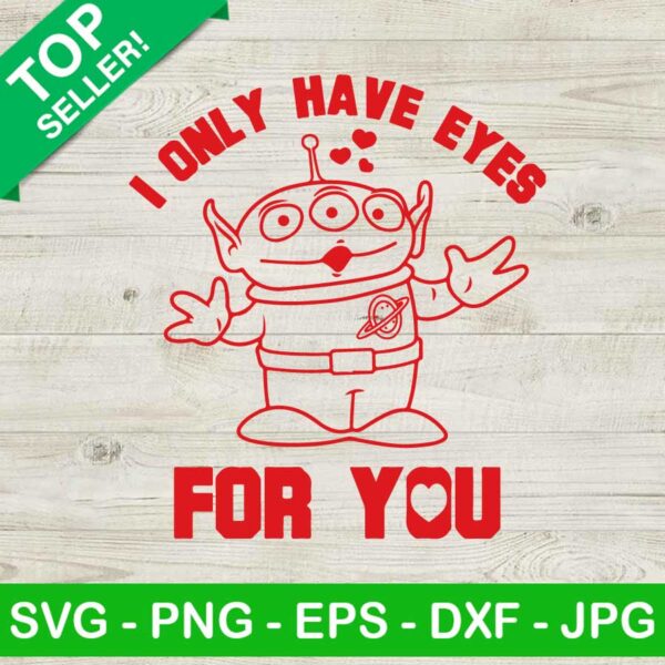 Toy Story I Only Have Eyes For You SVG