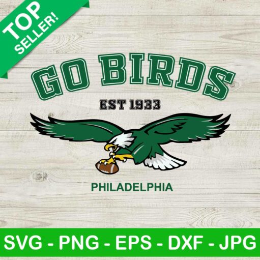 Go Birds Philadelphia Svg