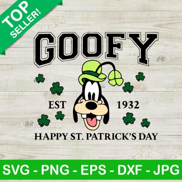 Goofy Est 1932 Happy St Patricks Day SVG, Goofy Shamrock SVG, Disney Patricks Day SVG