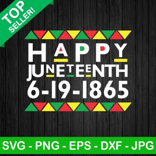 Happy Juneteenth 1865 SVG