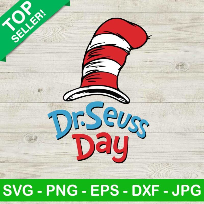 Dr Seuss Day SVG, Cat In The Hat SVG, Dr Seuss Hat SVG, Read Across America SVG