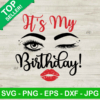 It's My Birthday SVG