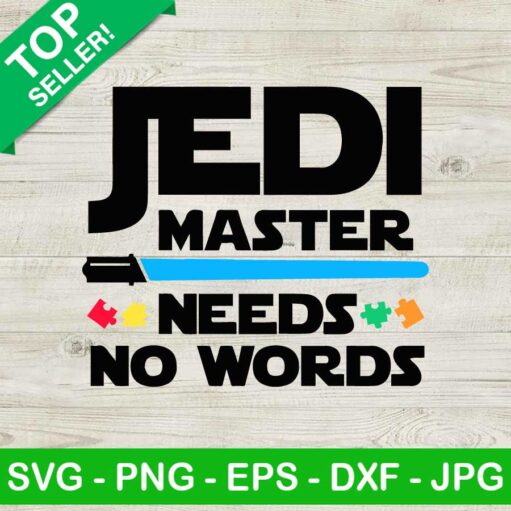 Jedi Master Needs No Words Svg