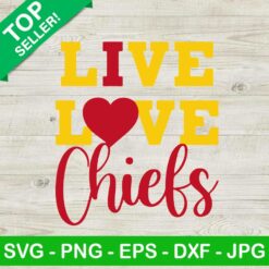 Live Love Chiefs SVG