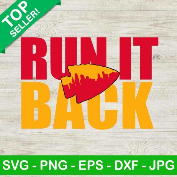 Kansas City Chiefs Run It Back SVG