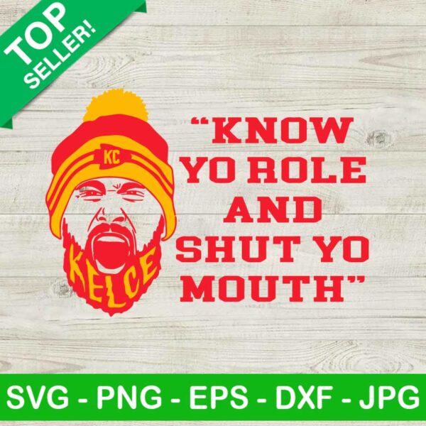 Know yo Role and shut yo mouth SVG