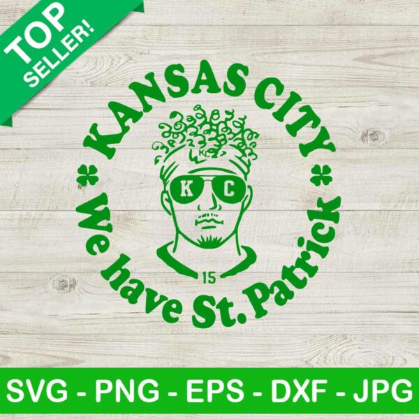 Kansas city we have St Patrick SVG