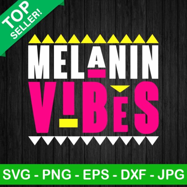 Melanin Vibes SVG