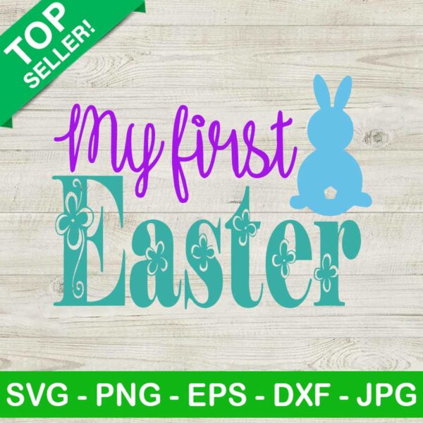 My First Easter SVG