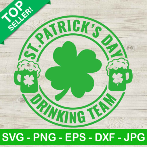 St Patricks Day Drinking Team Svg