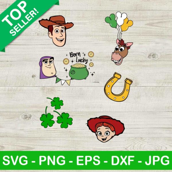 Toy Story Happy St Patricks Day SVG, Born Lucky SVG, Shamrock SVG, Disney SVG